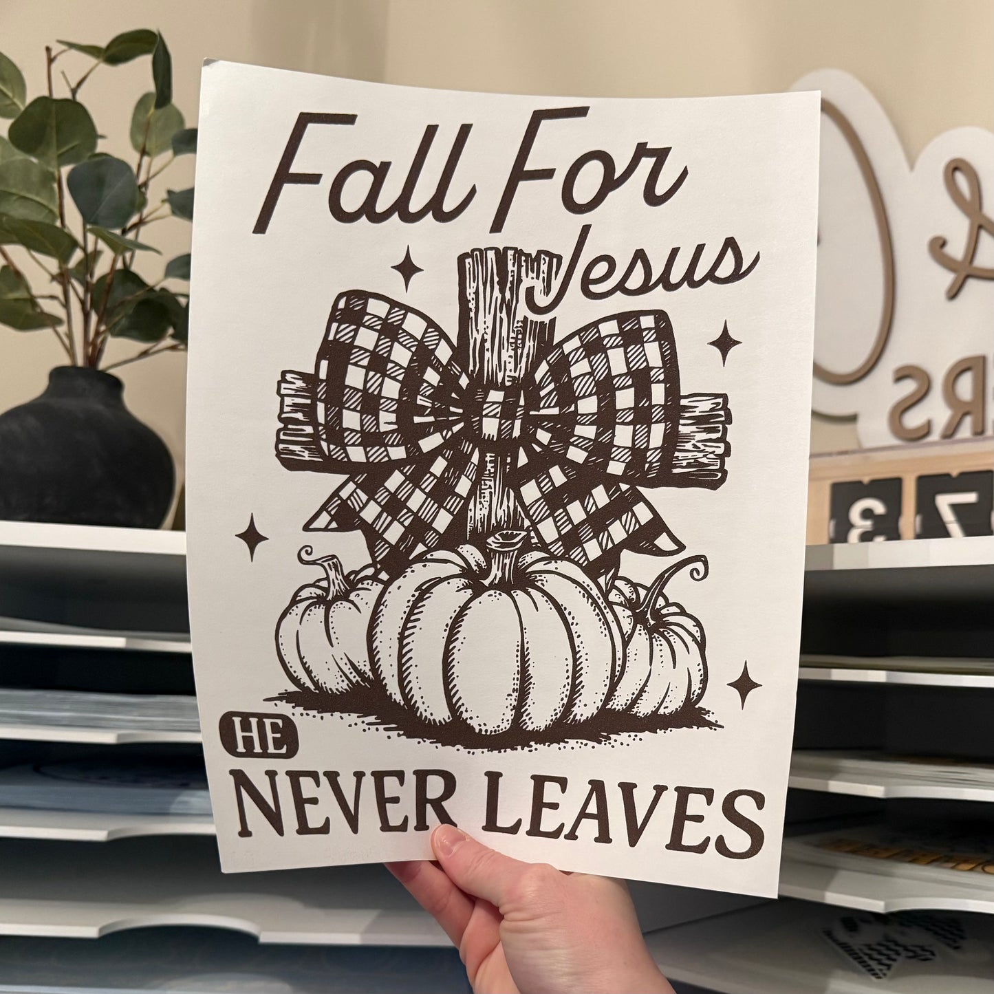 Fall For Jesus He Never Leaves Single Color (Brown)
