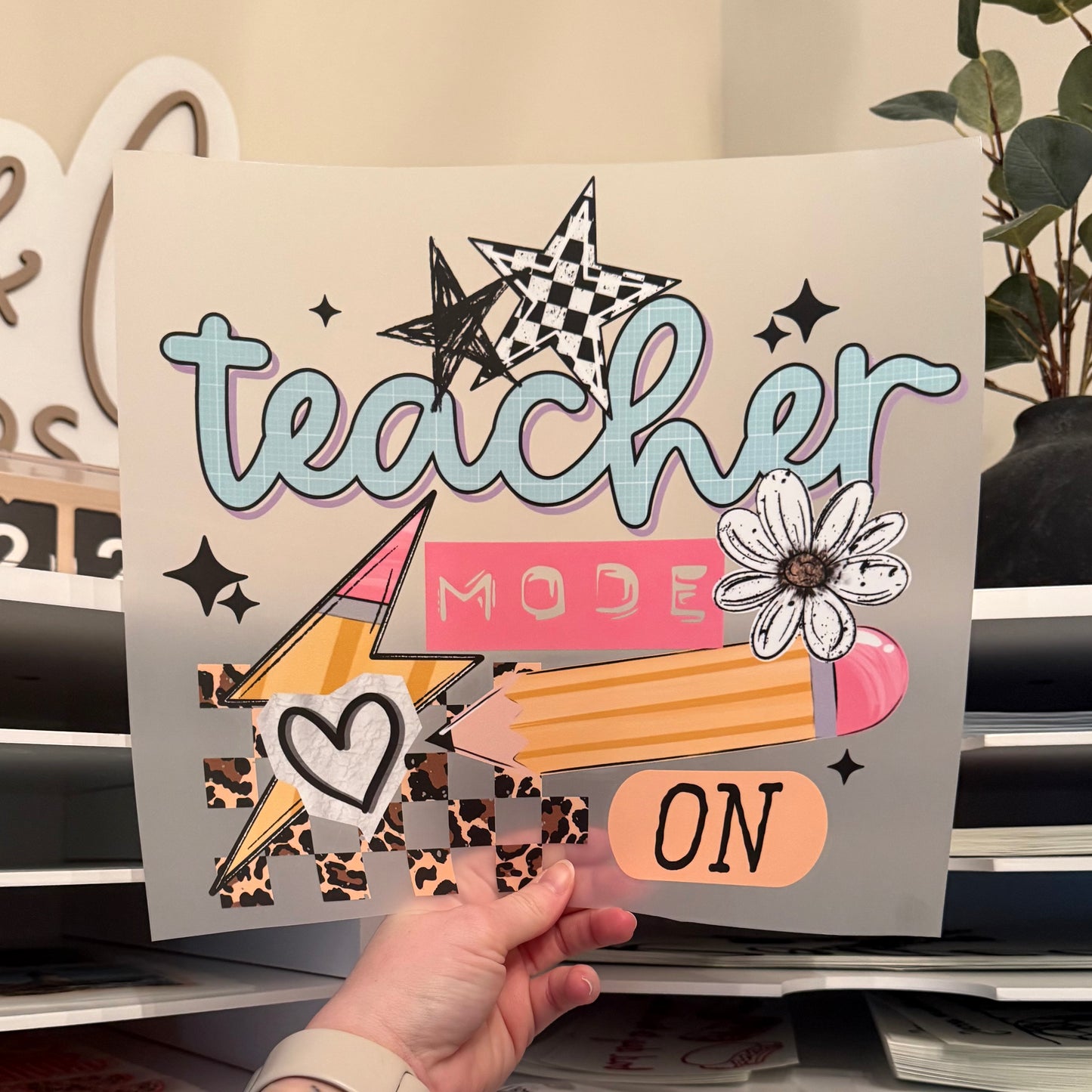 Teacher Mode On DTF HOT PEEL
