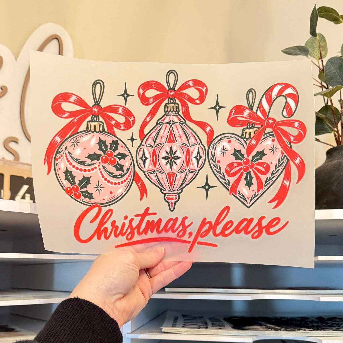 Christmas Please DTF HOT PEEL