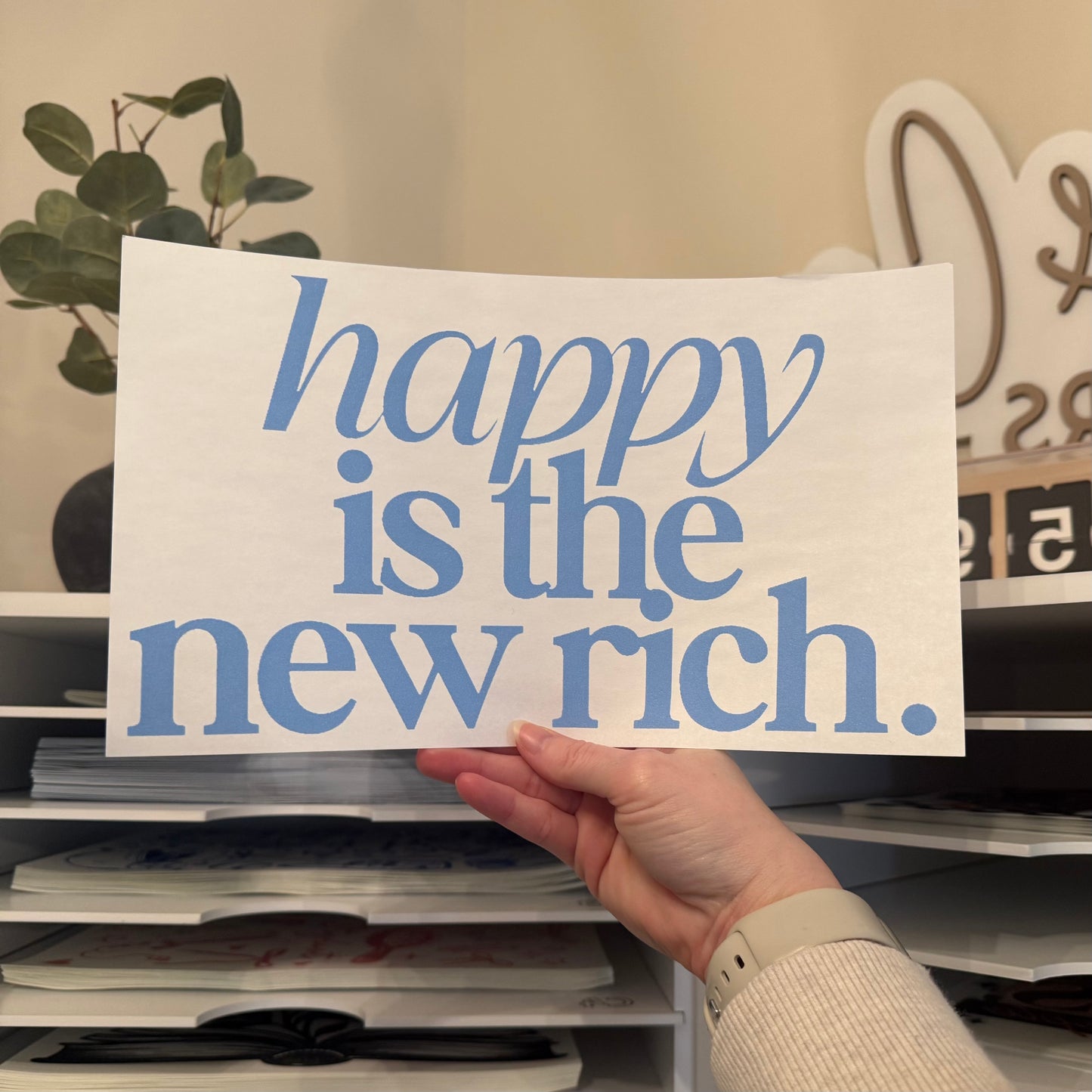 Happy Is The New Rich Single Color (Light Blue)