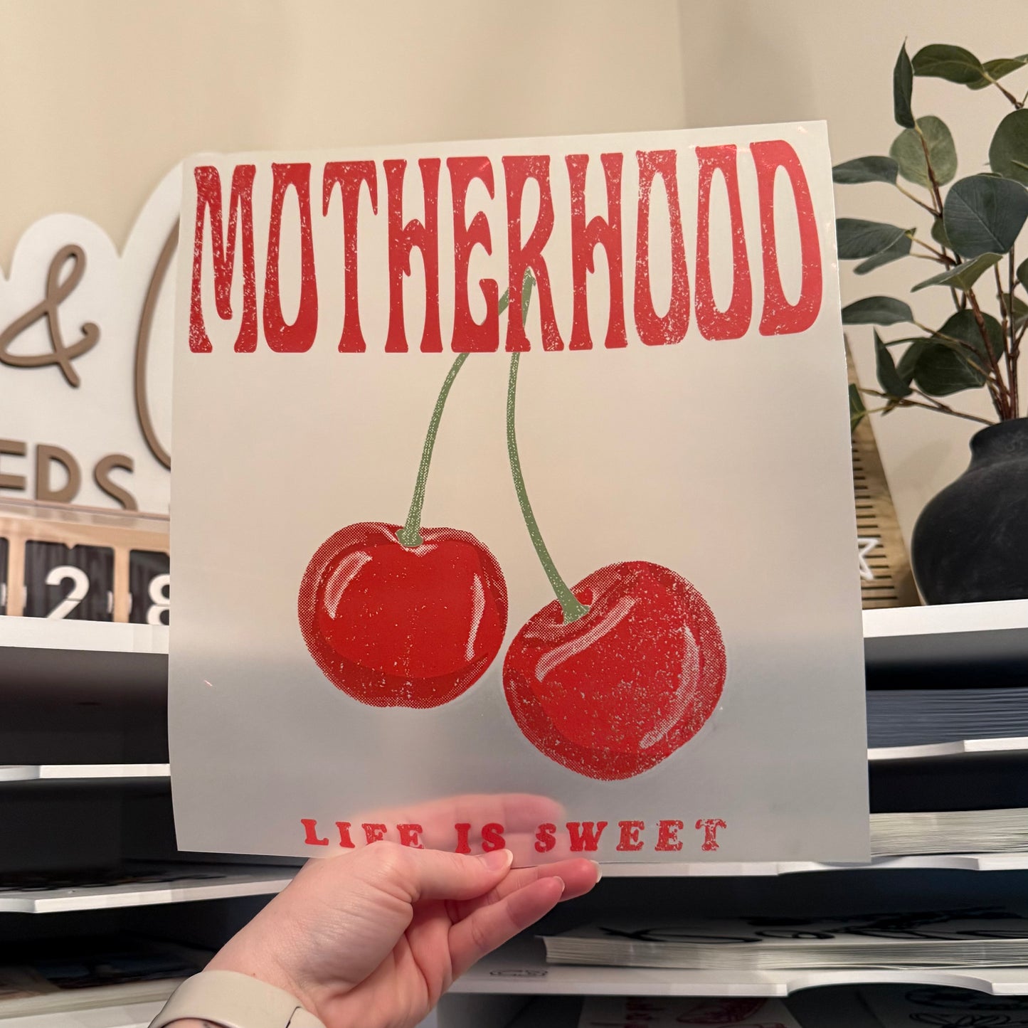 Motherhood Life Is Sweet DTF HOT PEEL