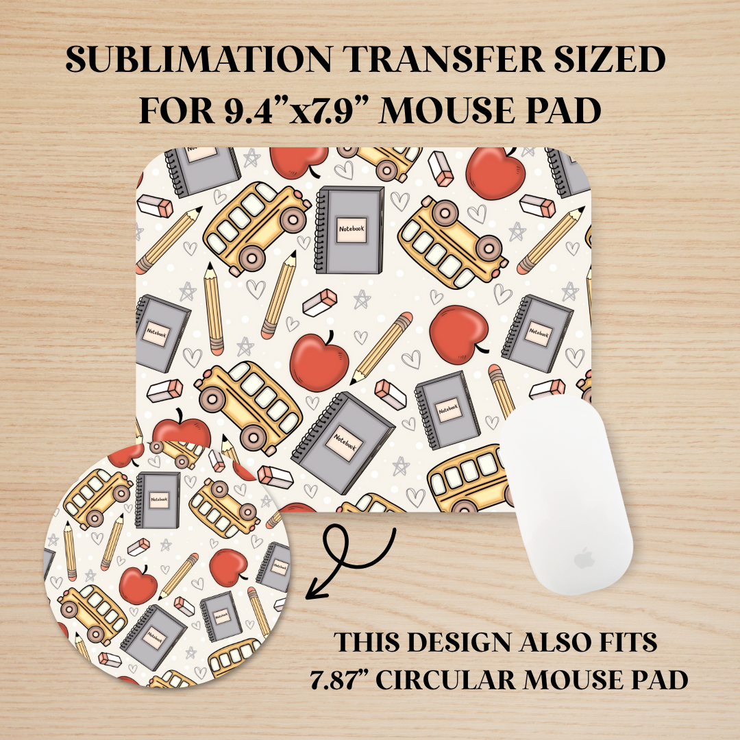 Back To School Mouse Pad Sublimation Transfer