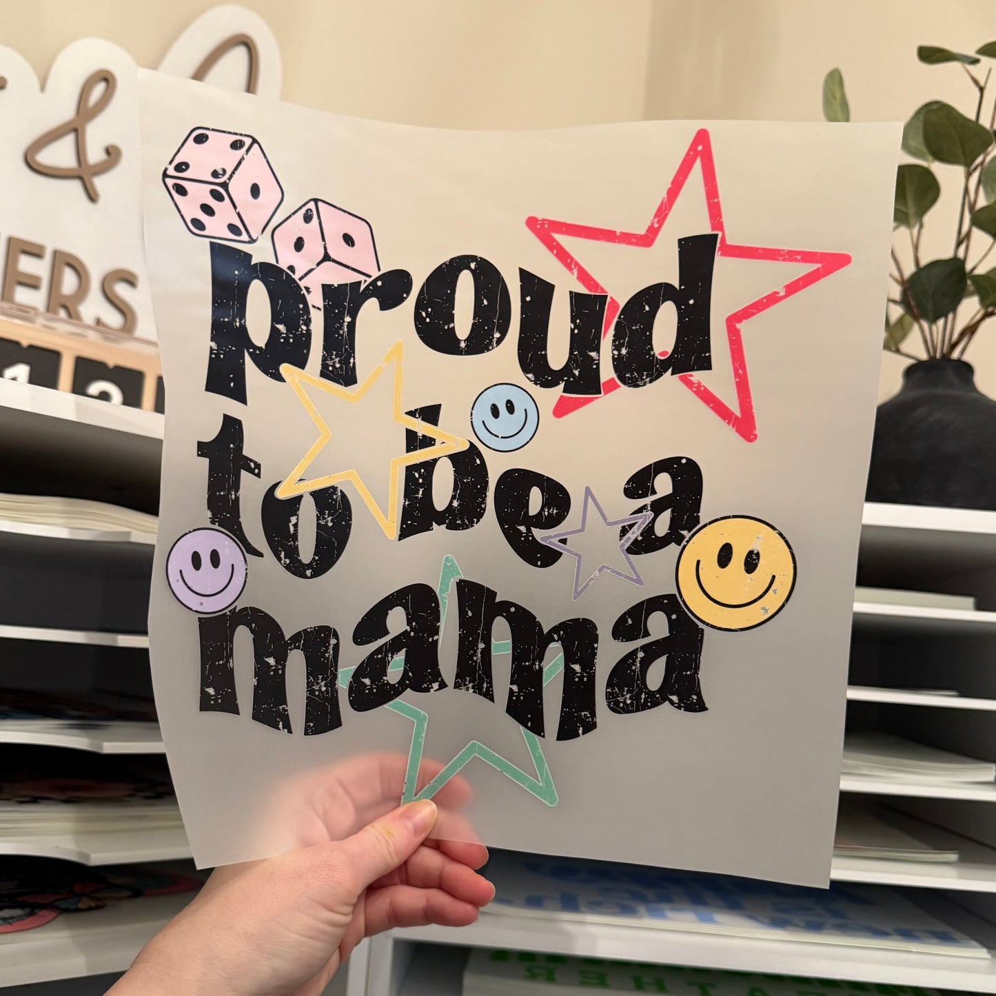 Proud To Be A Mama DTF HOT PEEL