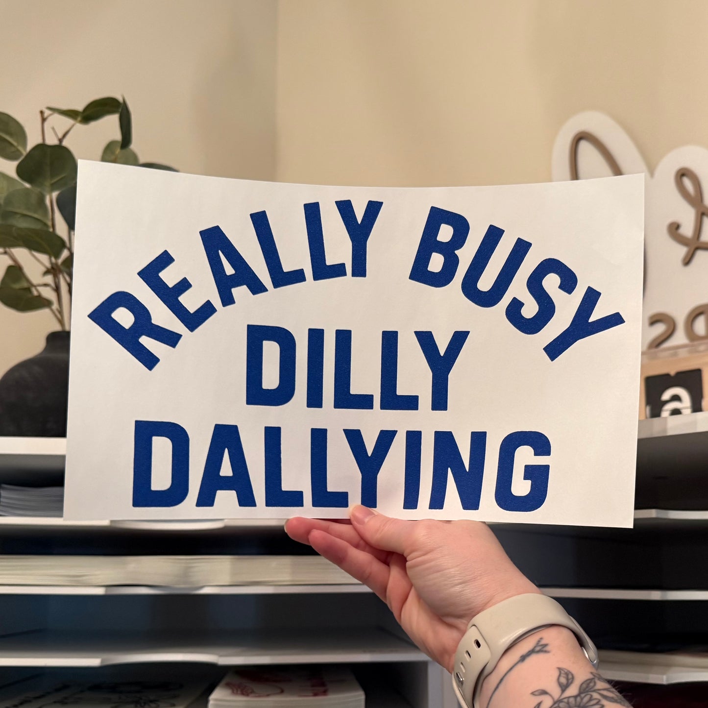 Really Busy Dilly Dallying Single Color (Royal)