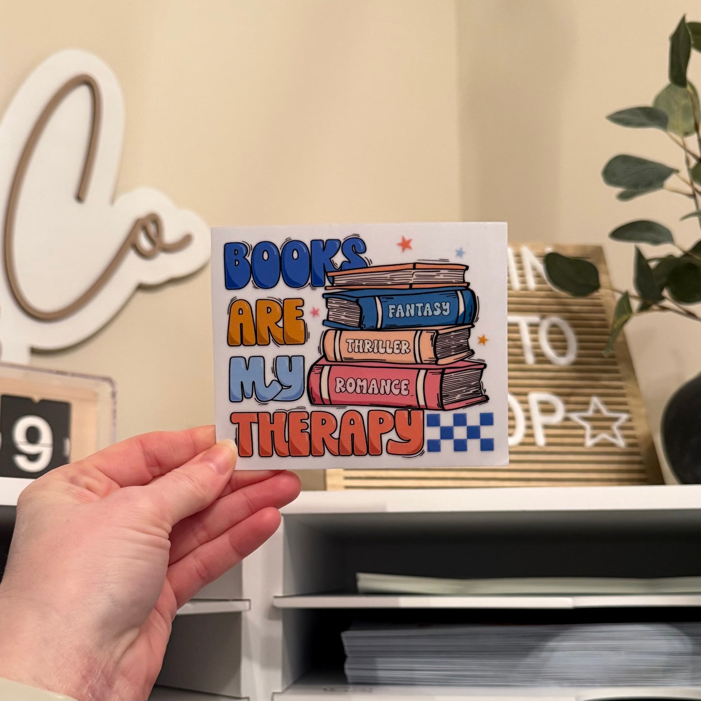 Books Are My Therapy UVDTF 4” Decal