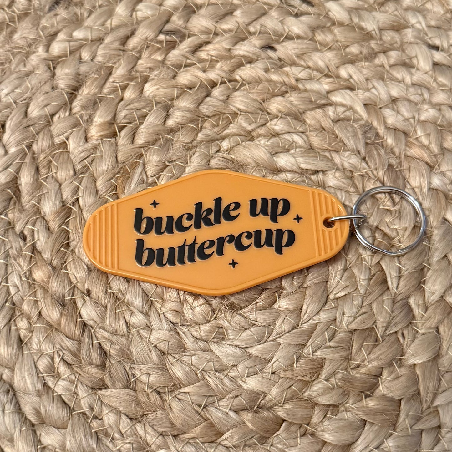 Buckle Up Buttercup Motel Keychain