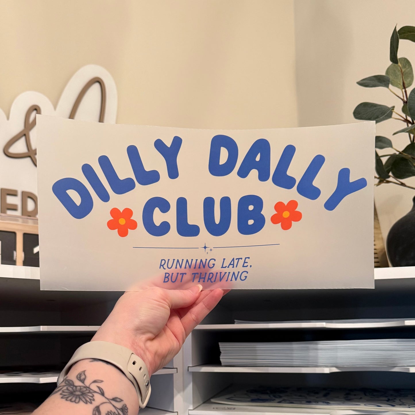 Dilly Dally Club DTF HOT PEEL