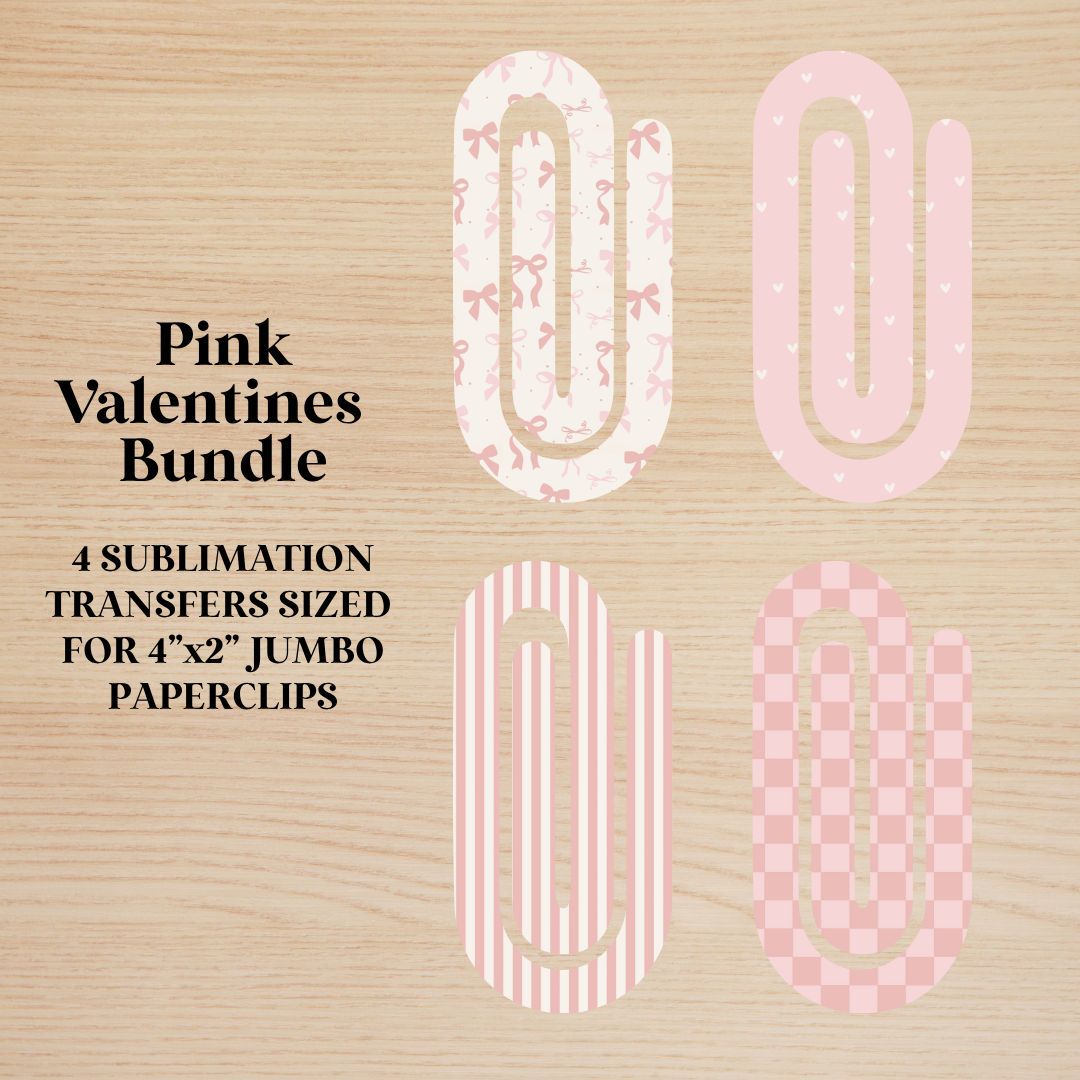 Pink Valentines Bundle Jumbo Paperclip Sublimation Transfer
