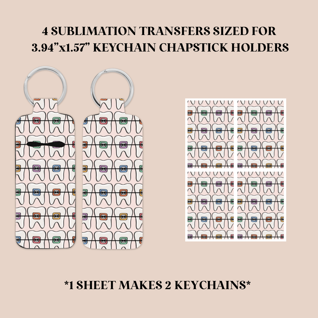 Braces Keychain Chapstick Holder Sublimation Transfer