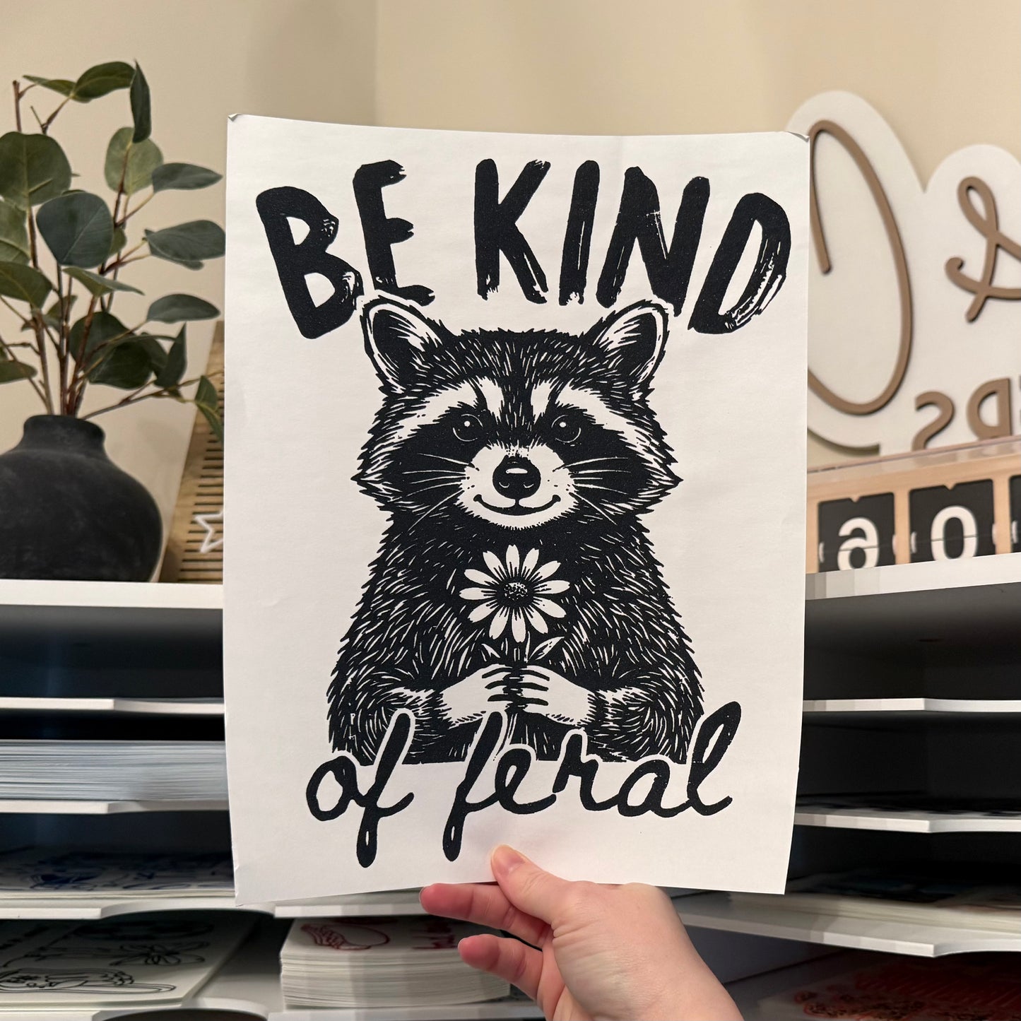 Be Kind Of Feral Single Color