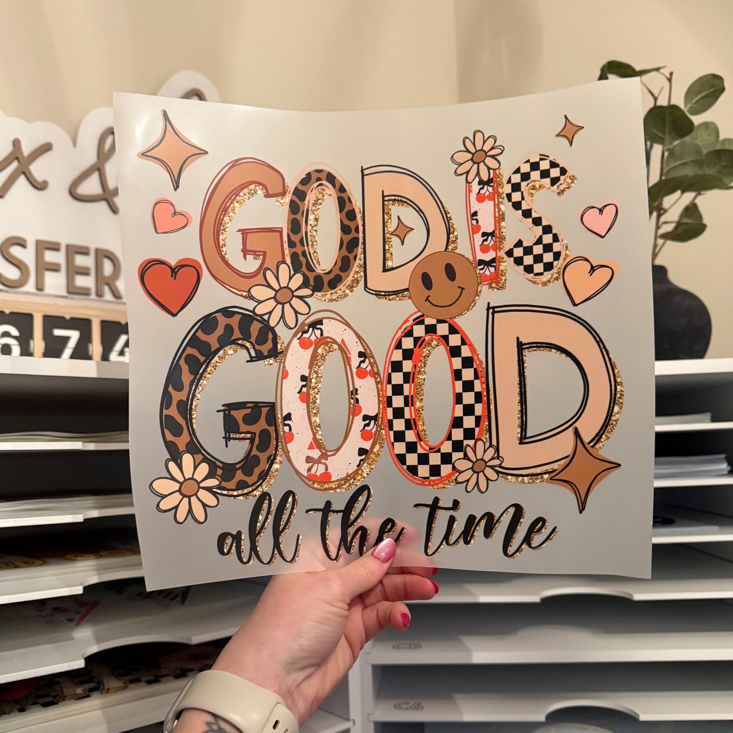 God Is Good All The Time DTF HOT PEEL