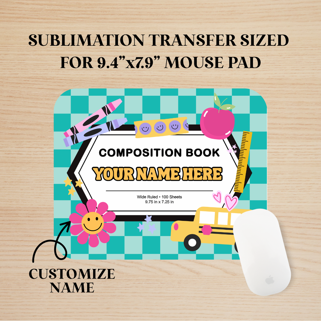 Custom Teacher Style #2 Mouse Pad Sublimation Transfer