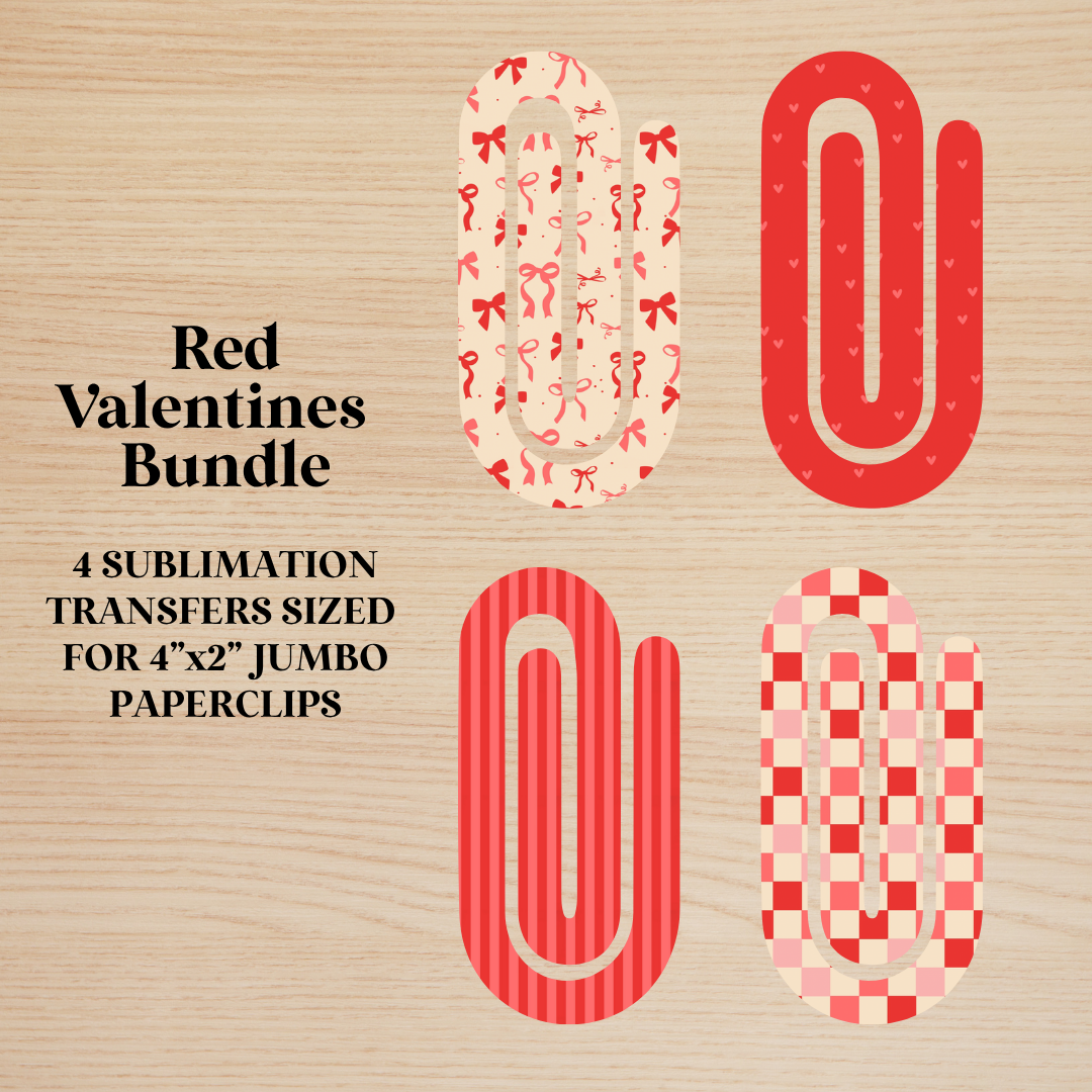 Red Valentines Bundle Jumbo Paperclip Sublimation Transfer