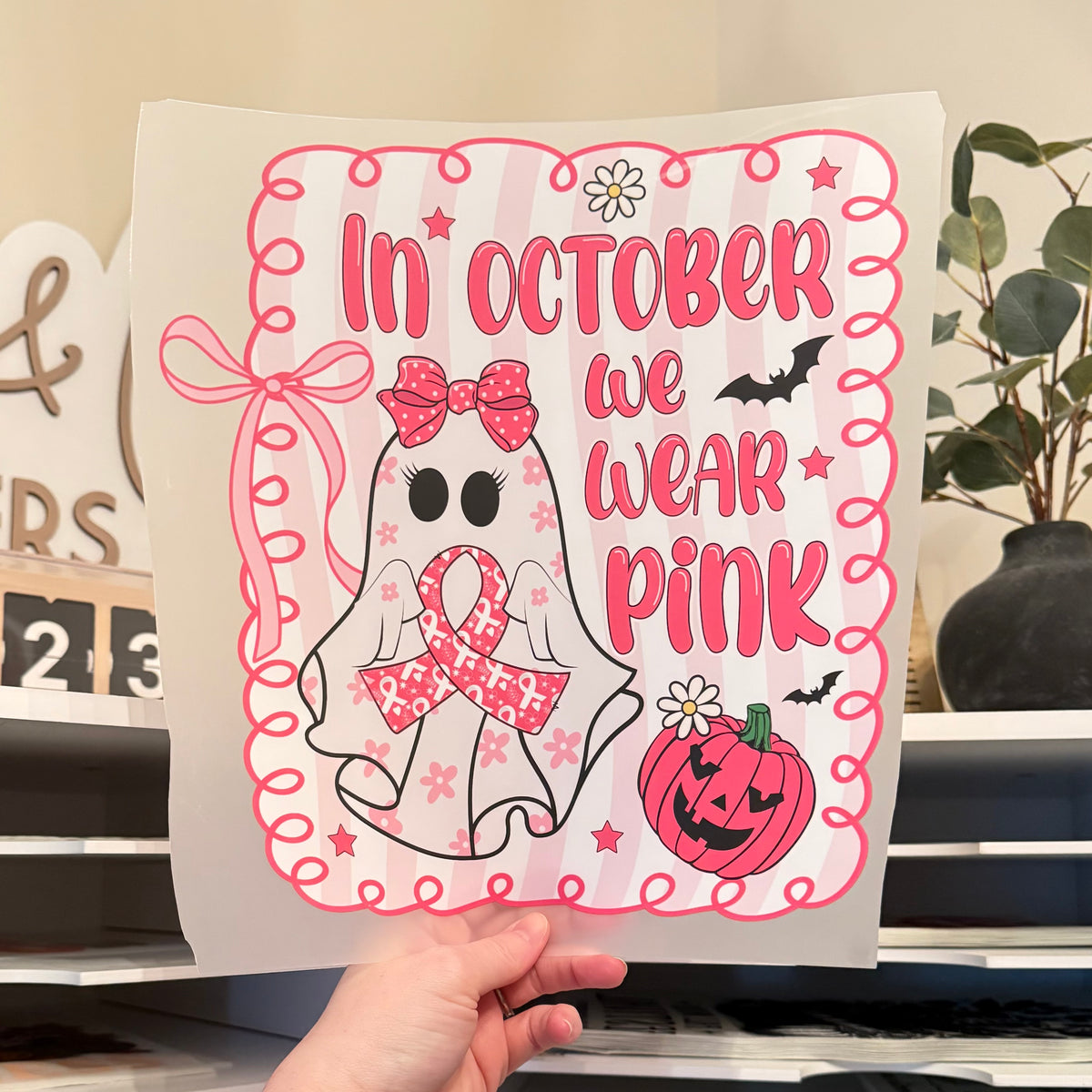 In October We Wear Pink DTF HOT PEEL