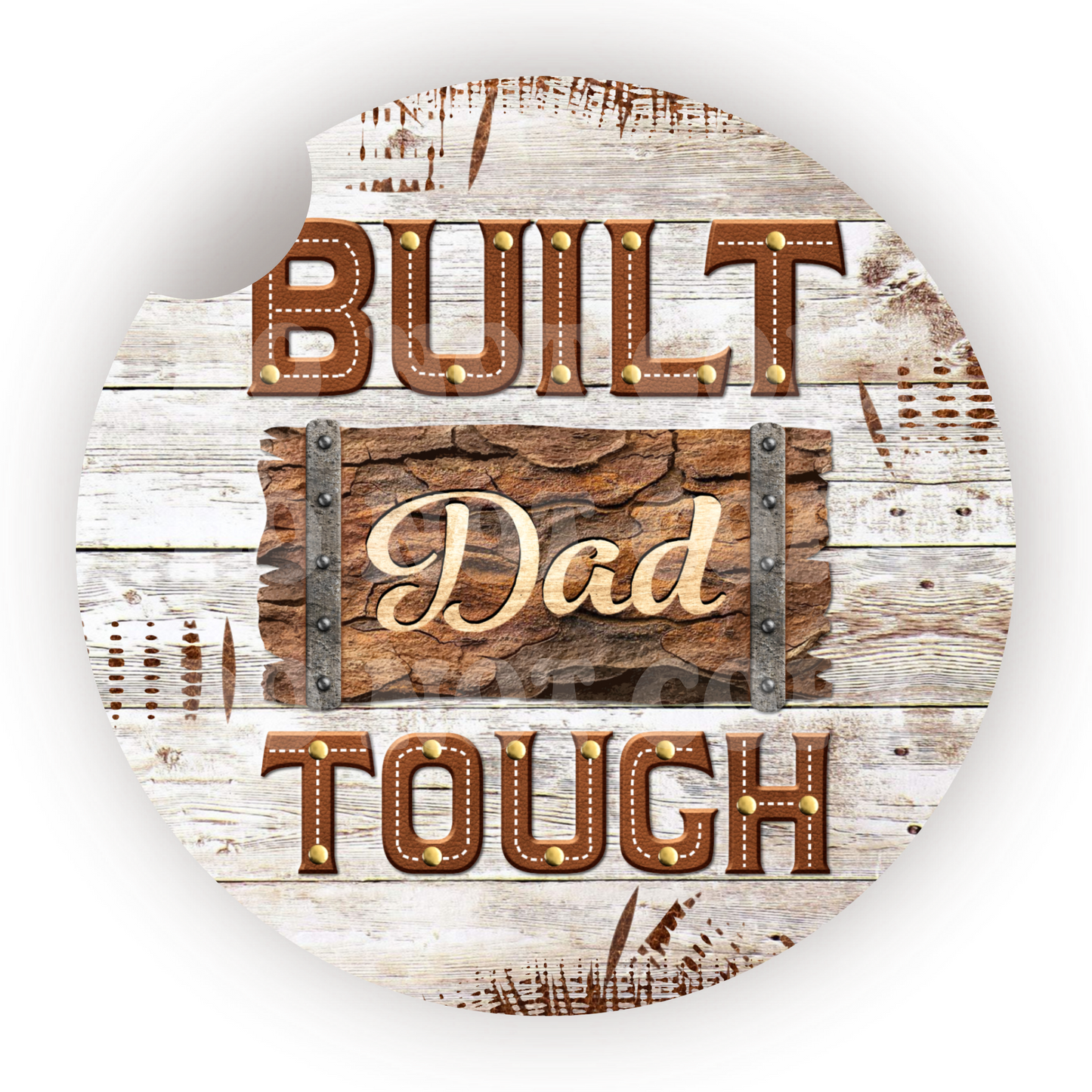 Built Dad Tough Car Coaster Sublimation Transfer (Set of 2)