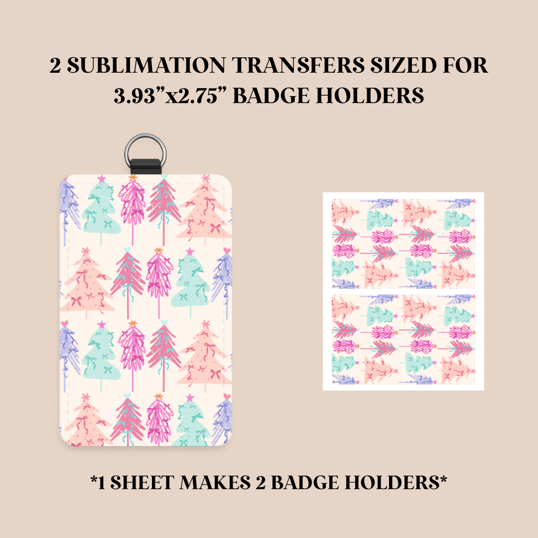 Peppy Trees Badge Holder Sublimation Transfer