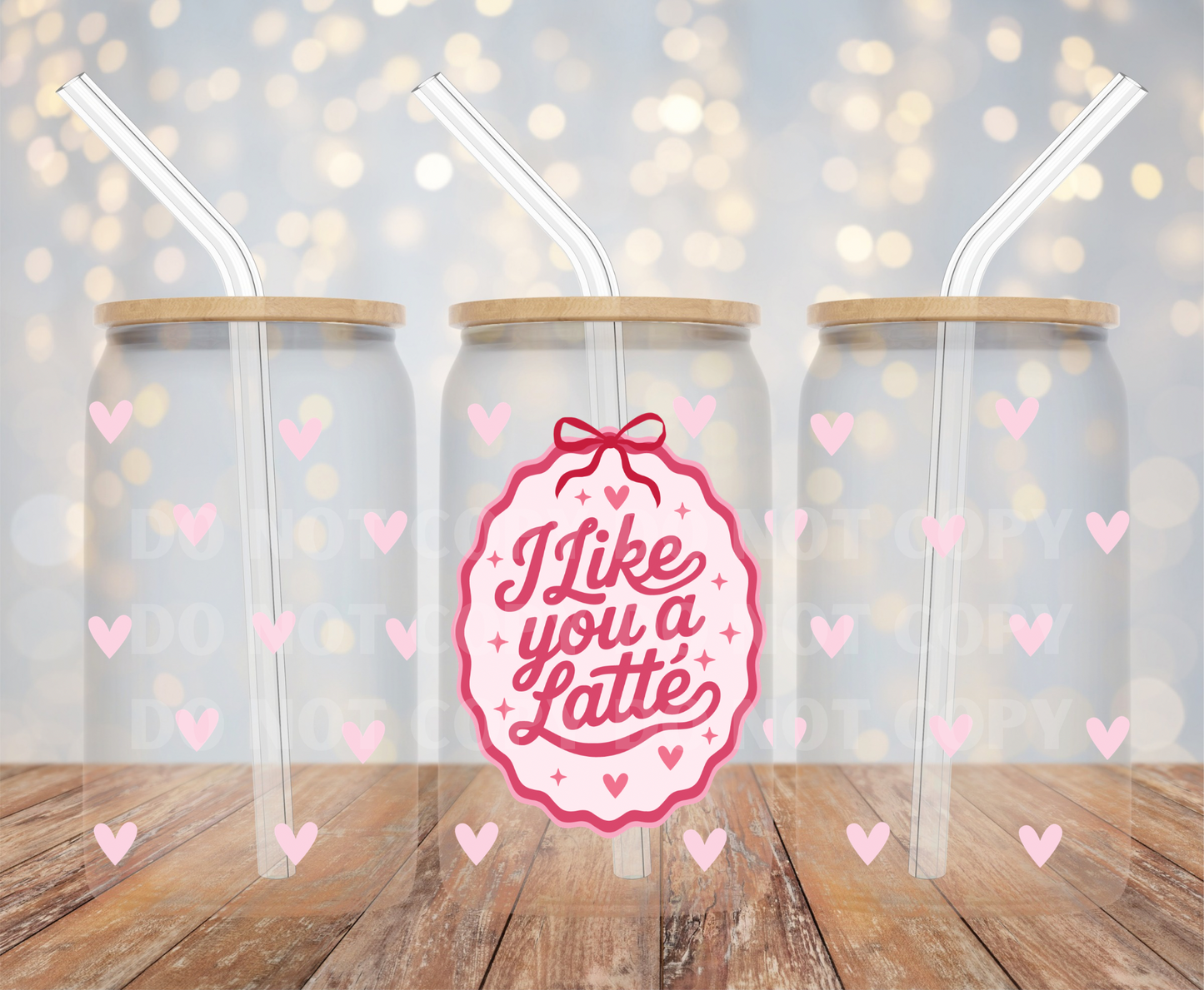I Like You A Latte UVDTF 16oz Glass Can
