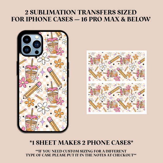 Teacher Iced Coffee Phone Case Sublimation Transfer
