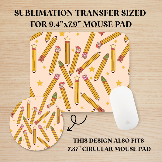 Christmas Pencils Teacher Mouse Pad Sublimation Transfer