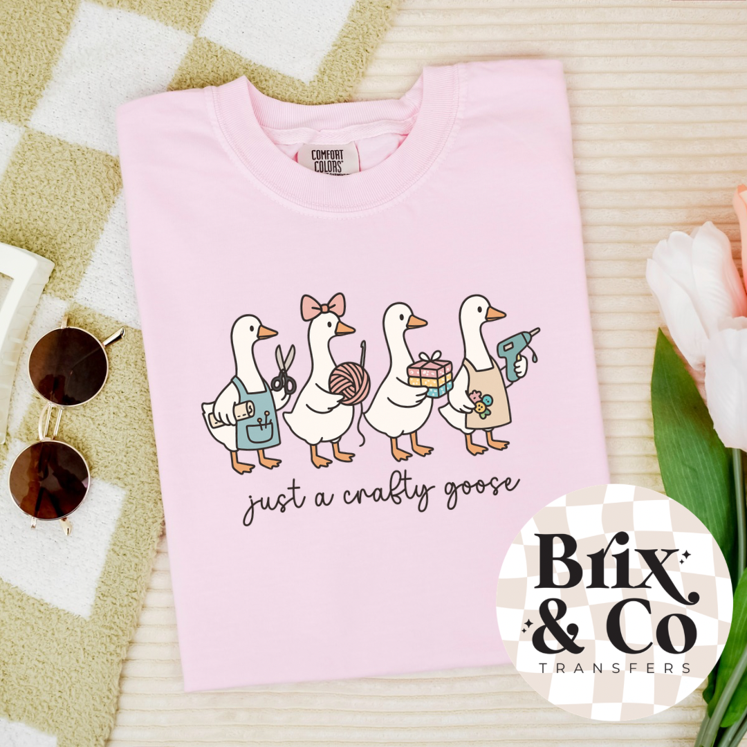 Just A Crafty Goose DTF HOT PEEL