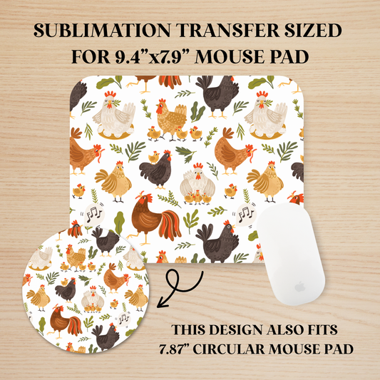 Chickens 2 Print Mouse Pad Sublimation Transfer
