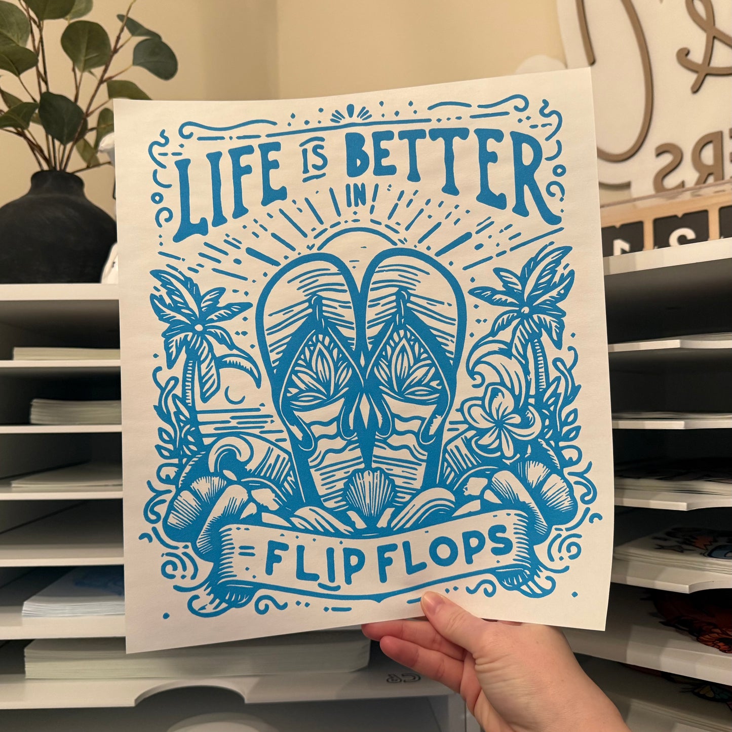 Life Is Better In Flip Flops Single Color (Bright Blue)