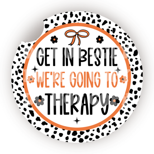 Get In Bestie We’re Going To Therapy Car Coaster Sublimation Transfer (Set of 2)