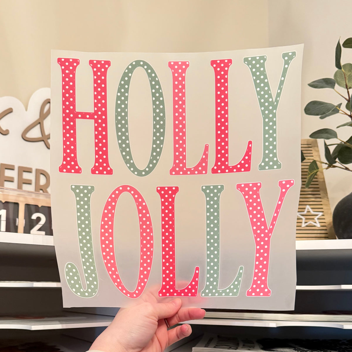 Holly Jolly DTF HOT PEEL