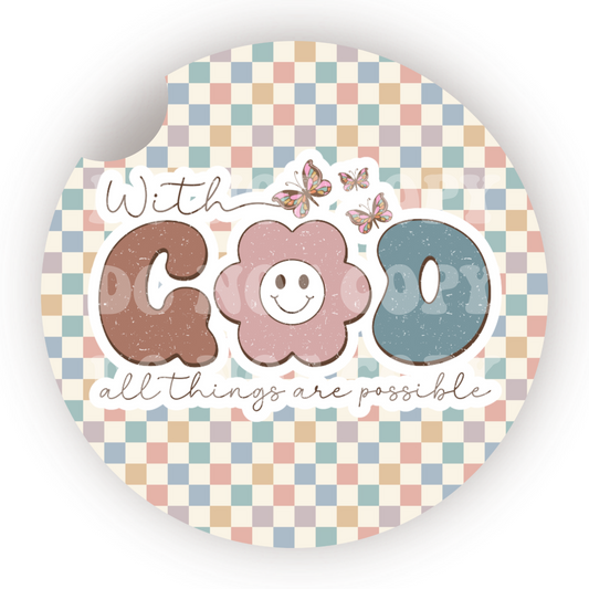 With God All Things Are Possible Car Coaster Sublimation Transfer (Set of 2)