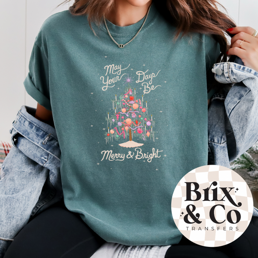 May Your Days Be Merry & Bright DTF HOT PEEL