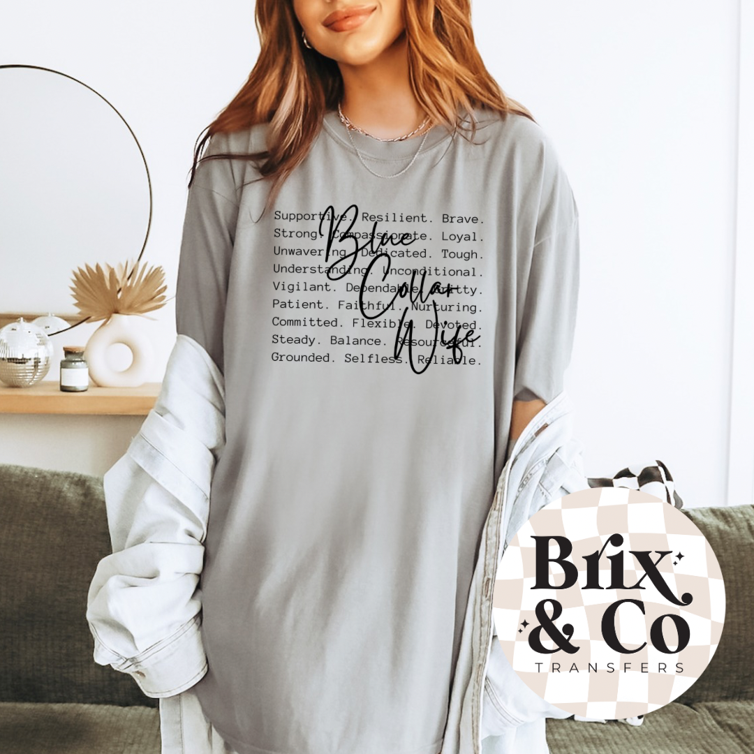 Blue Collar Wife Single Color