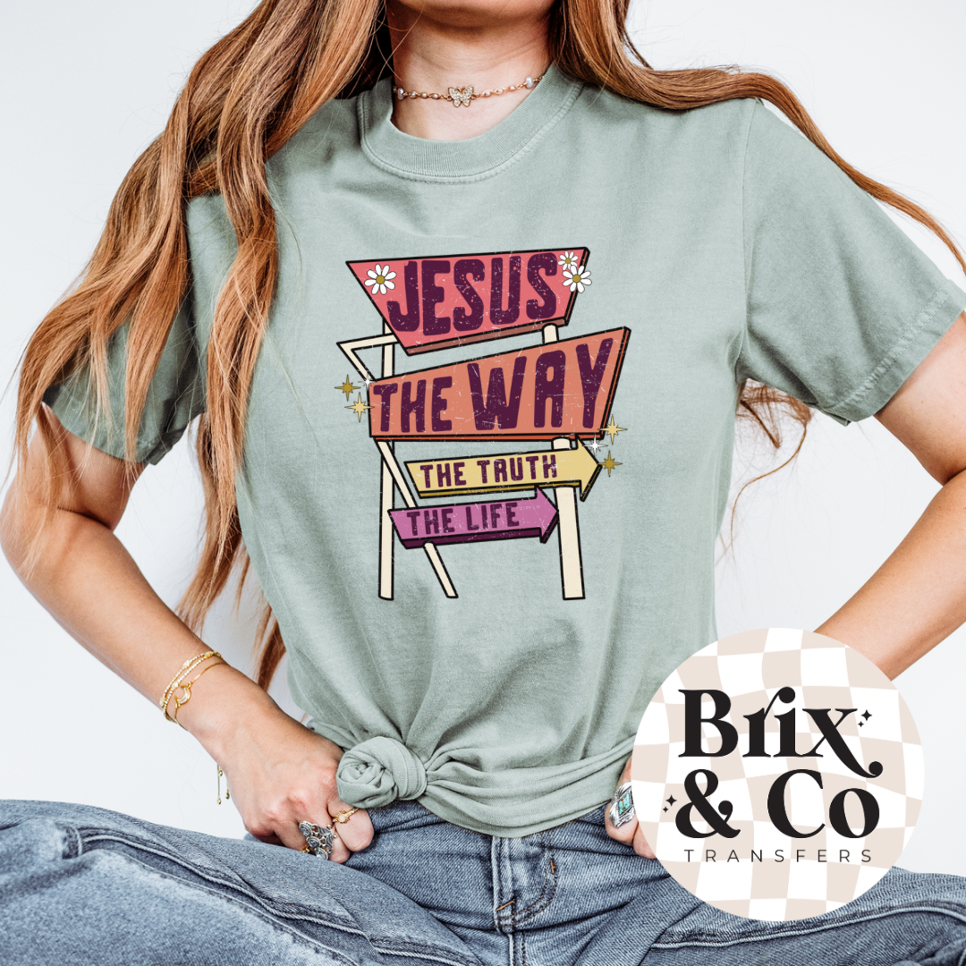 Jesus The Way The Truth The Life DTF HOT PEEL