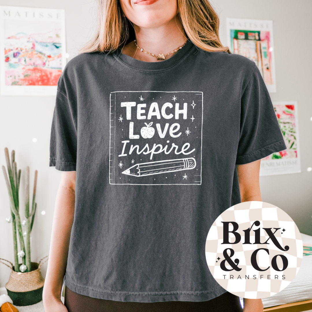 Teach Love Inspire Single Color