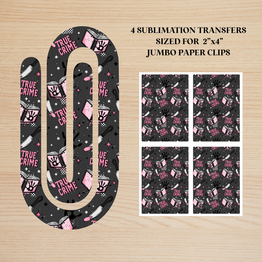 True Crime Reader Jumbo Paperclip Sublimation Transfer