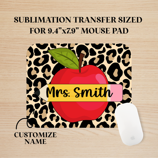 Custom Teacher Style #3 Mouse Pad Sublimation Transfer