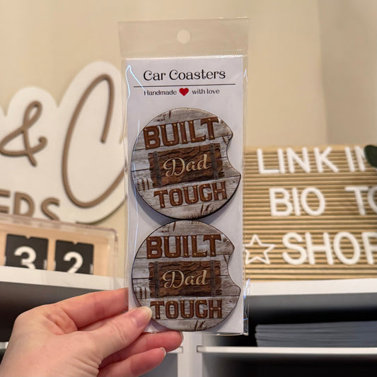 Built Dad Tough Car Coasters