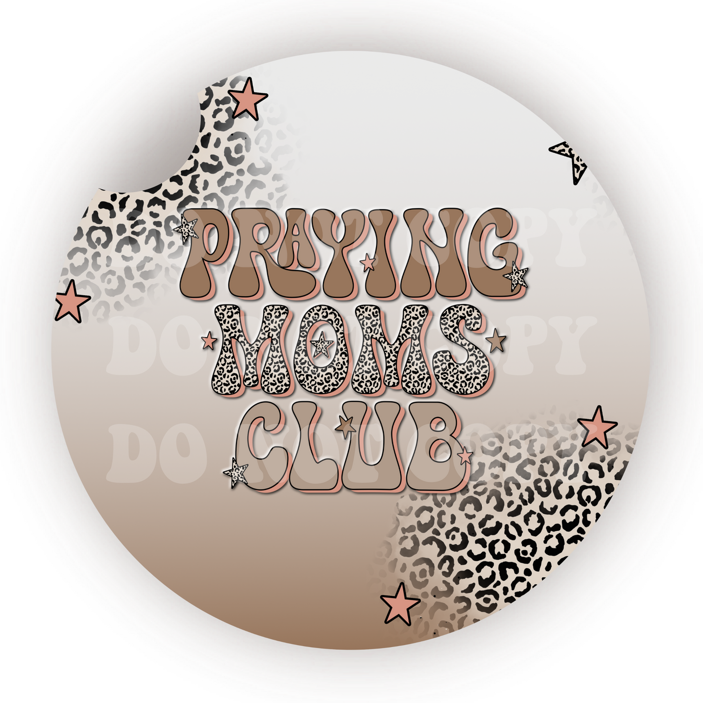 Praying Moms Club Car Coaster Sublimation Transfer (Set of 2)