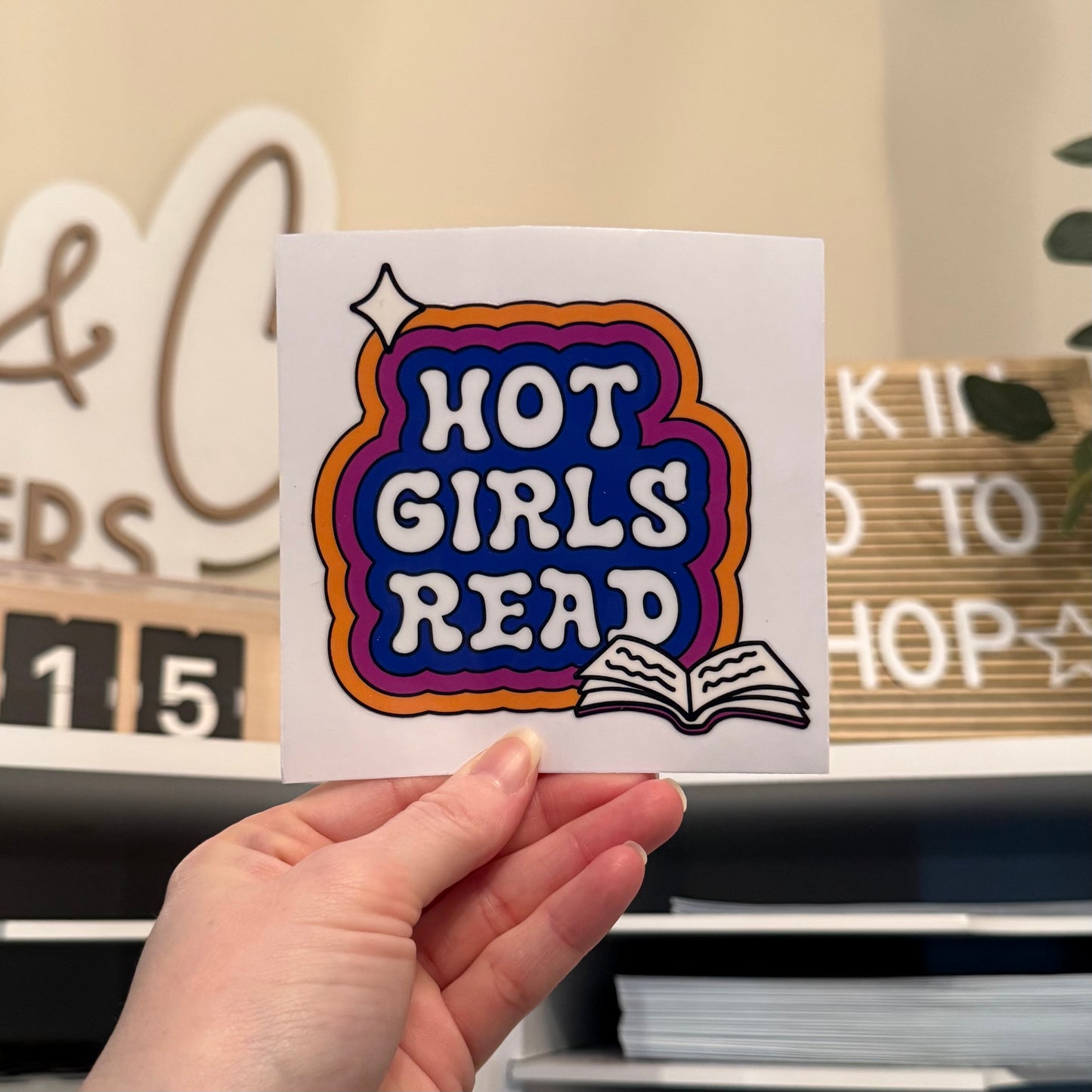 Hot Girls Love Books UVDTF 4” Decal