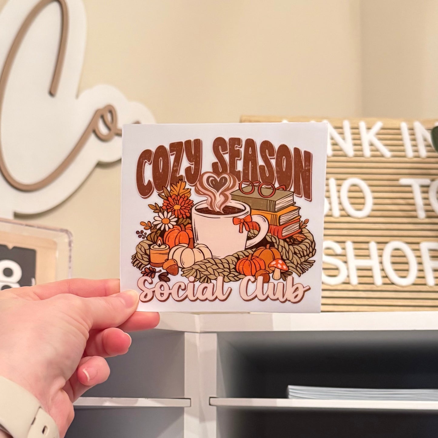Cozy Season Social Club UVDTF 4” Decal