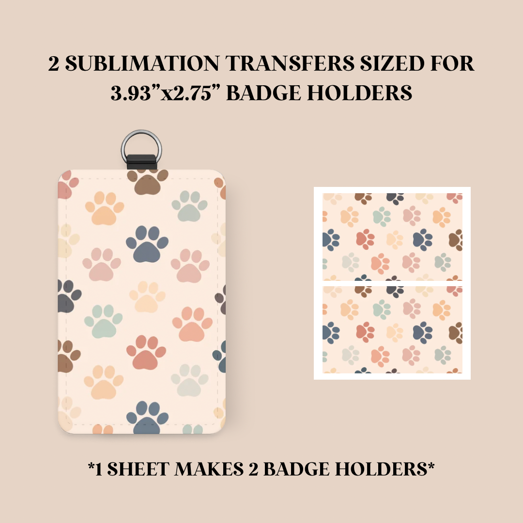 Paw Prints Badge Holder Sublimation Transfer