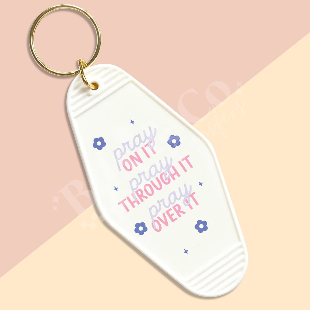Pray On It Motel Keychain UVDTF Transfer