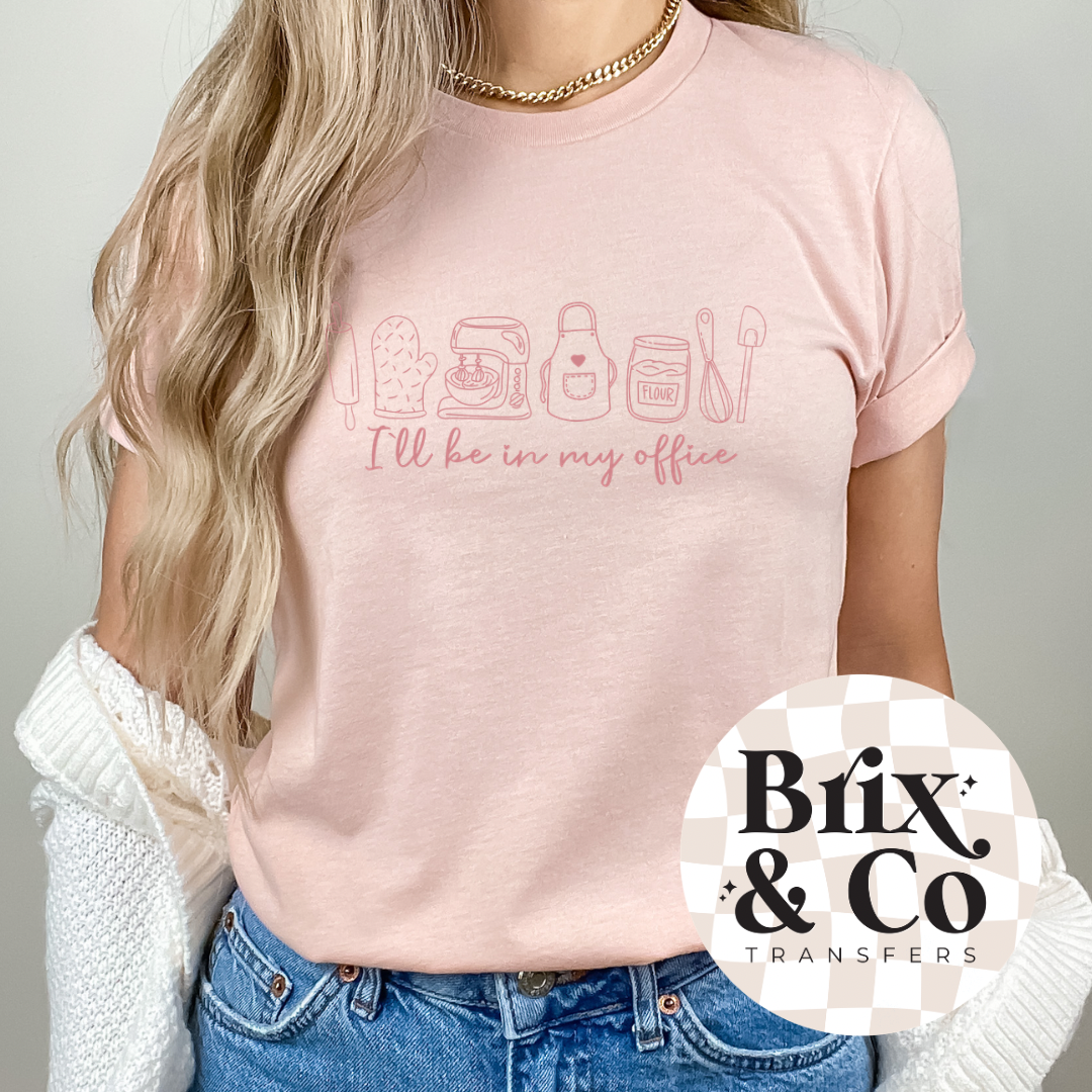 I’ll Be In My Office Single Color (Dusty Rose)