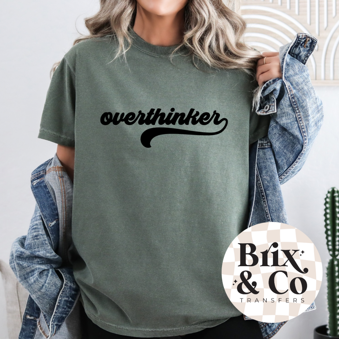 Overthinker Single Color