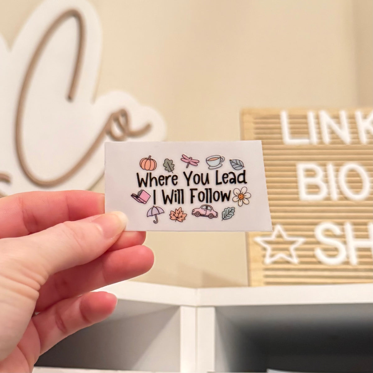 Where You Lead I Will Follow Motel Keychain UVDTF Transfer
