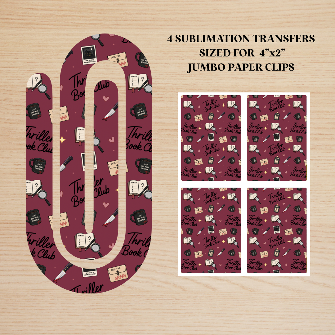 Thriller Book Club Jumbo Paperclip Sublimation Transfer