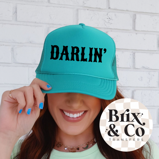 Darlin’ DTF HOT PEEL Hat 5”