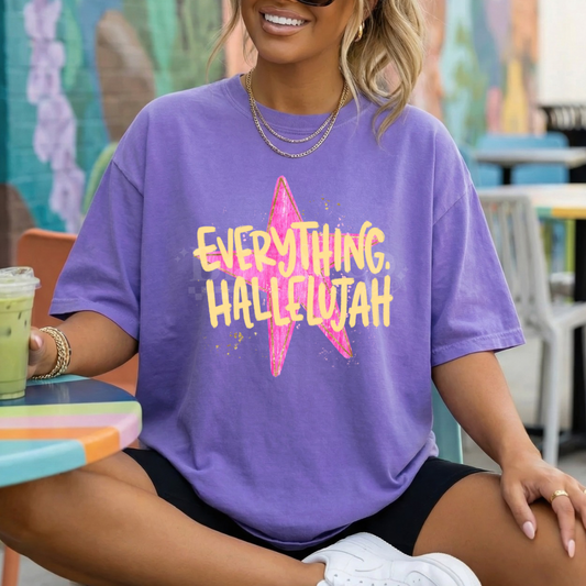 Everything Hallelujah DTF HOT PEEL