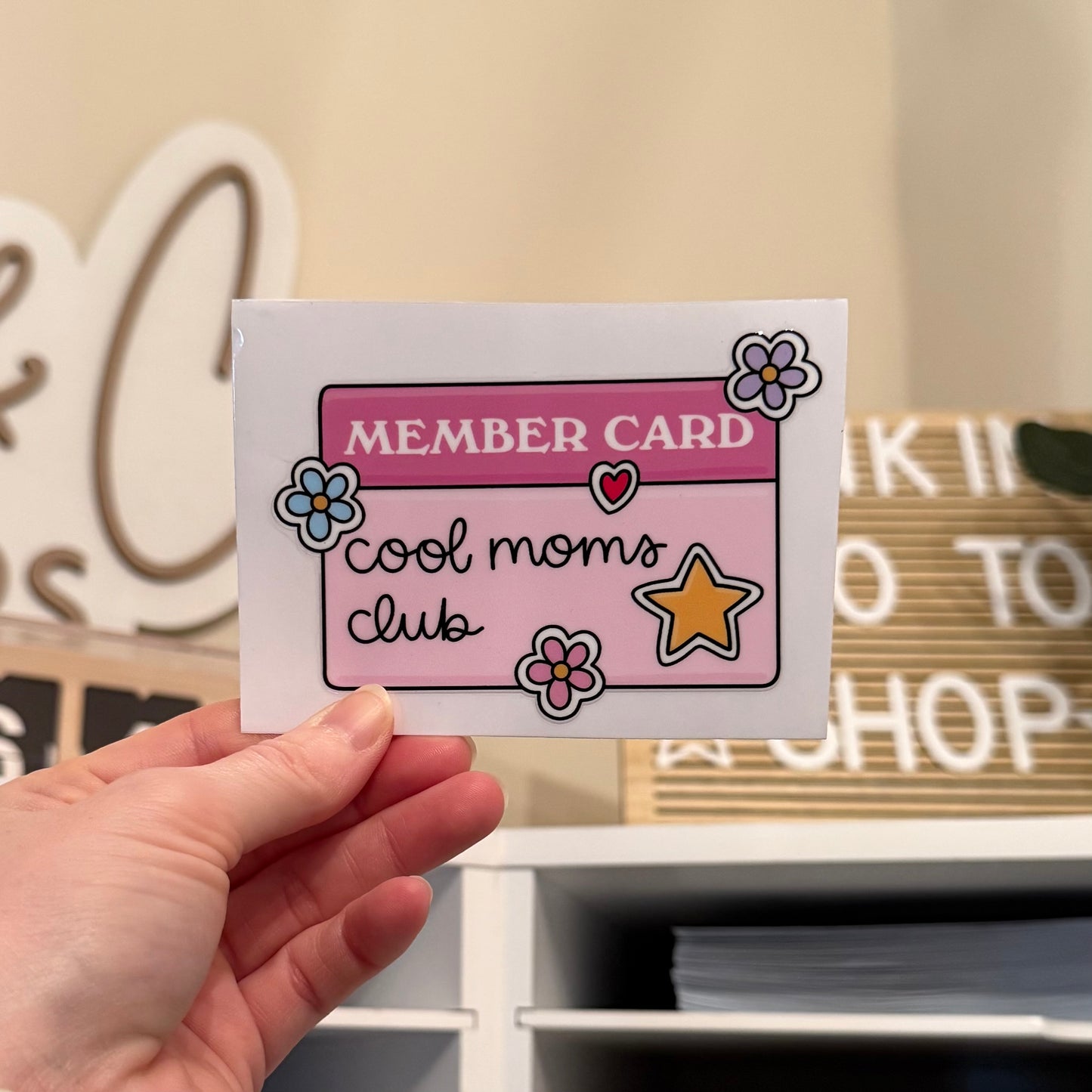 Cool Moms Club Member Card UVDTF 4” Decal