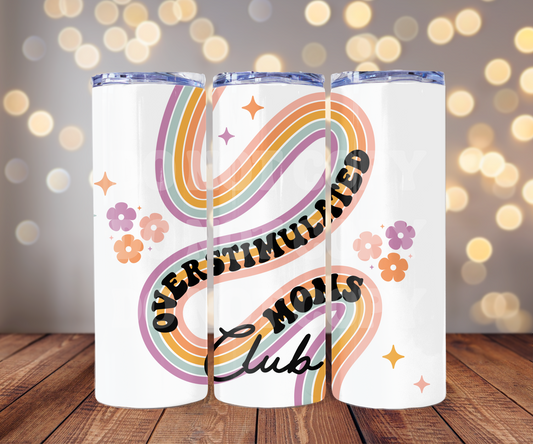 Overstimulated Moms Club 20 oz Skinny Tumbler Sublimation Transfer - Seamless