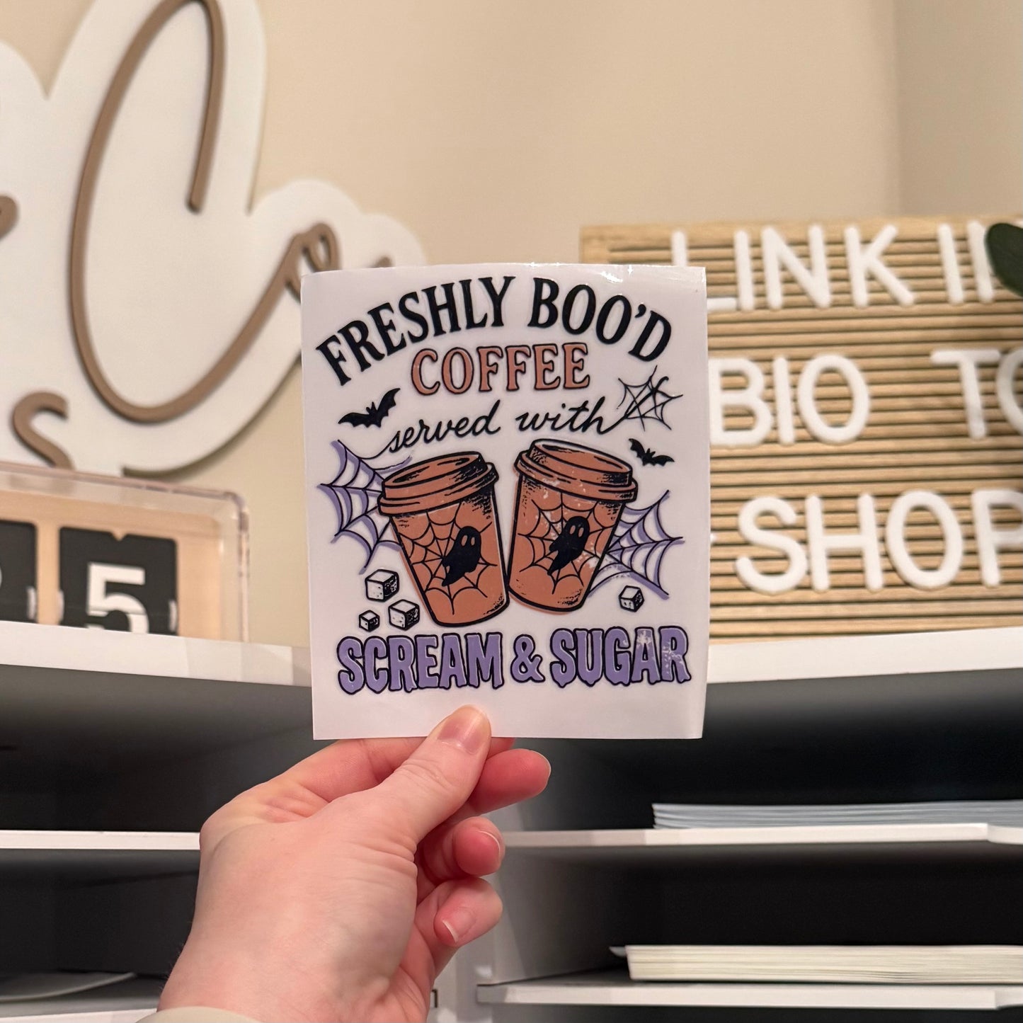 Freshly Boo’d Coffee UVDTF 4” Decal